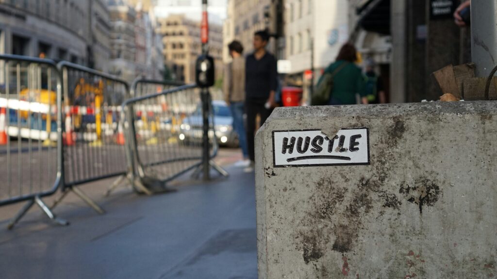 Hustle and Making Serious Bank